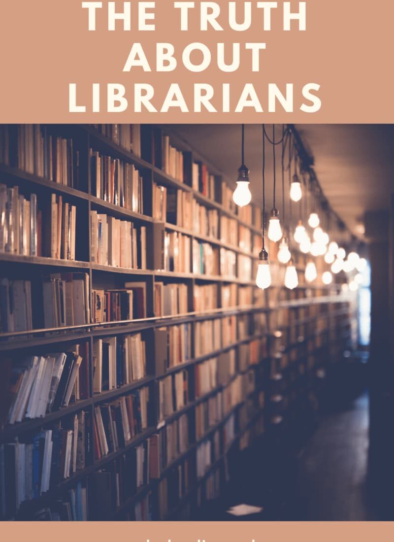 The Truth About Librarians